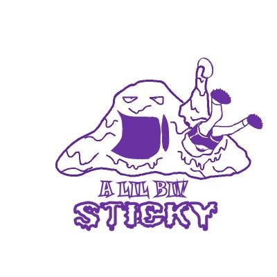 A Lil' Bit Sticky (official)