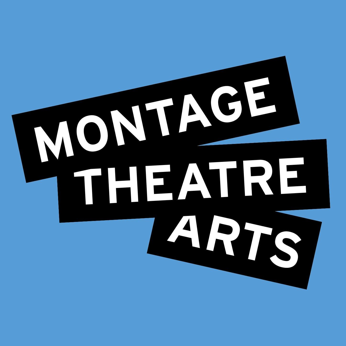 Montage Theatre Arts