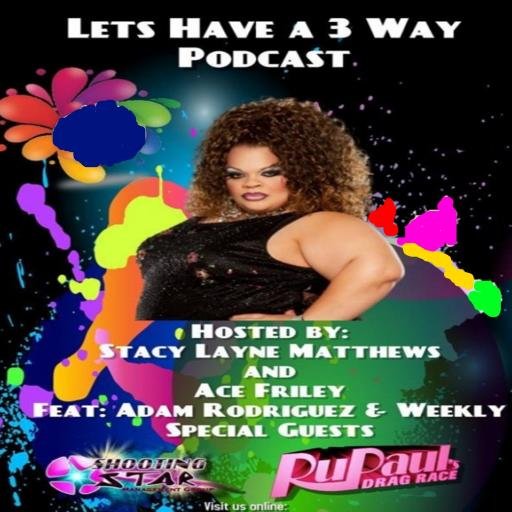 We are a Gay themed comedy podcast out of Columbus Ohio featuring Ace Friley, Stacy Layne Matthews, and Adam Rodriguez. We are filthy and real.