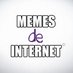 Memes de Internet © (@memesdeinternet) Twitter profile photo