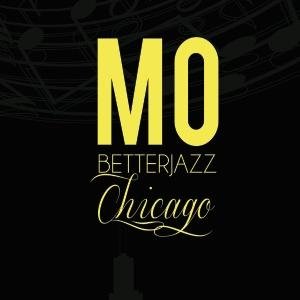 Mo Better Jazz Chicago, founded in 2012 by  Darius Lawrence and numerous jazz lovers, musicians and educators.The  Rebirth of Jazz in South Shore..