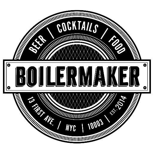 13 1st Ave. (at 1st St.) / 212.995.5400 / info@boilermakernyc.com