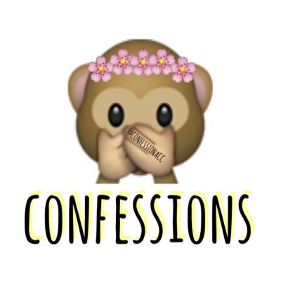Dm me a confession, it could be good or bad. I tweet them all anonymously.