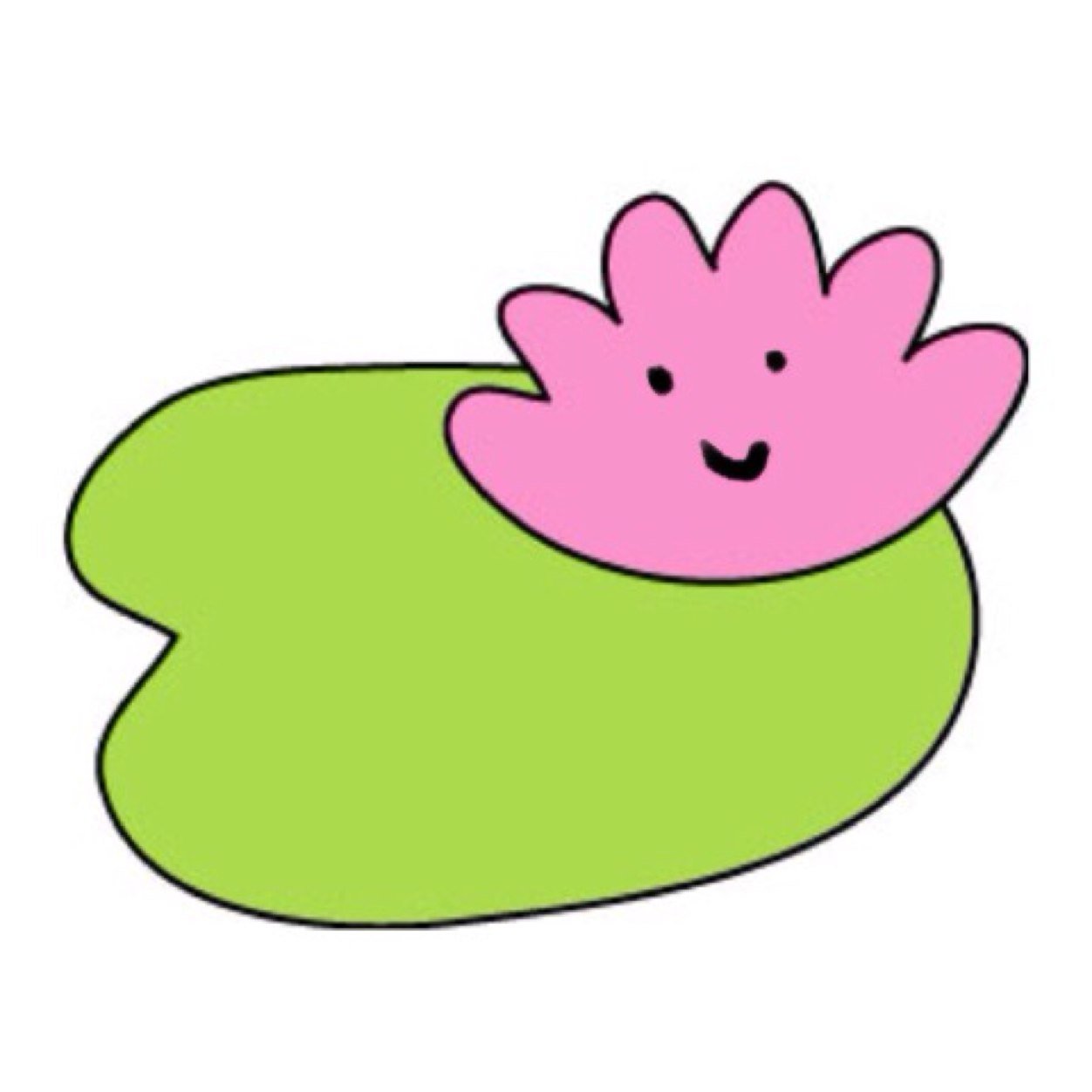 YOU'RE THE COOLEST LIL LILYPAD OUT THERE AND DON'T LET ANYONE TELL YOU OTHERWISE