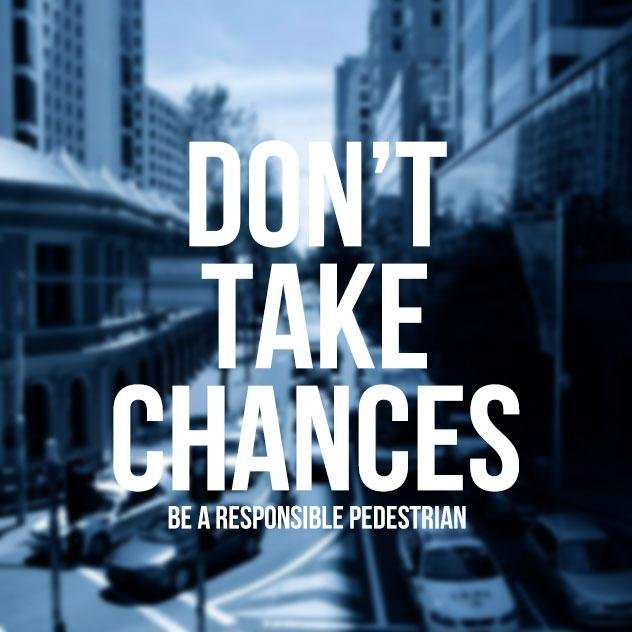 Don't Take Chances was a campaign project, by a student of UNSW, promoting pedestrian safety.