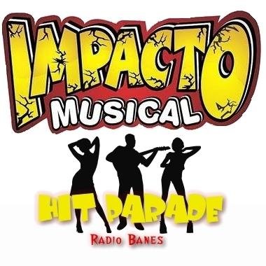 El Hit Parade de tu emisora amiga Radio Banes