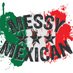 MessyMexicanCantina (@messymexican) Twitter profile photo MessyMexicanCantina (@messymexican) Twitter profile photo