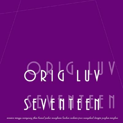 ♥original seventeen and original love♥