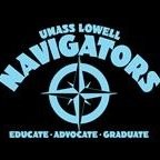 UMass Lowell Navigators- because college doesn't come with a GPS! Check us out on Facebook at http://t.co/r3Q3wSQbbJ Educate • Advocate • Graduate