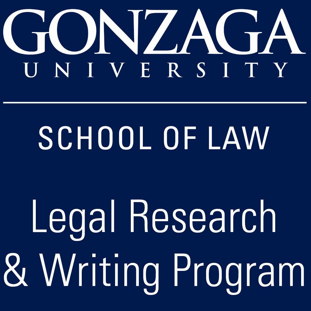 This is the official Twitter account for the Legal Research & Writing Program at Gonzaga University School of Law | RTs & favorites do not = endorsement