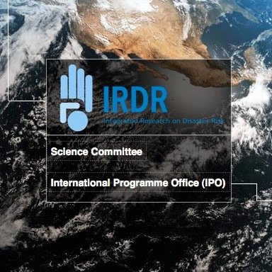 Integrated Research on Disaster Risk (IRDR) – seeks to address the challenges posed by natural and human-induced environmental hazards.