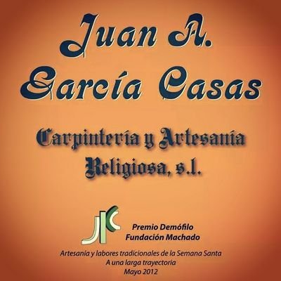 Taller de Carpinteria Religiosa Juan García Casas. Realizamos todo tipo de trabajo de carpintería religiosa y cofrade. Somos Premio Demofilo en 2012.