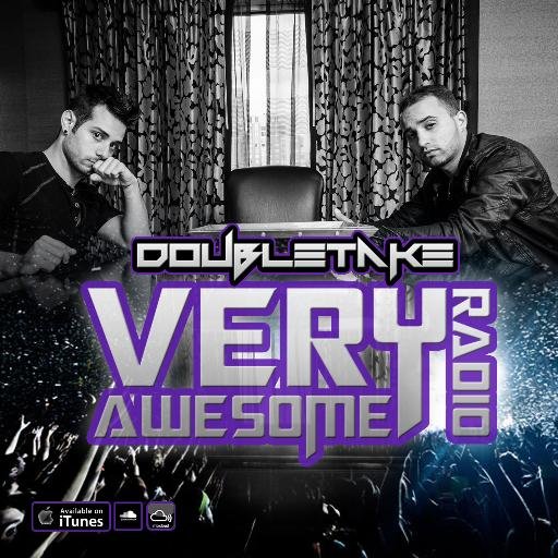 #VeryAwesomeRadio - EDM podcast available on iTunes, Soundcloud etc Follow the official twitter accounts @DoubletakeJesse | @DoubletakePaul