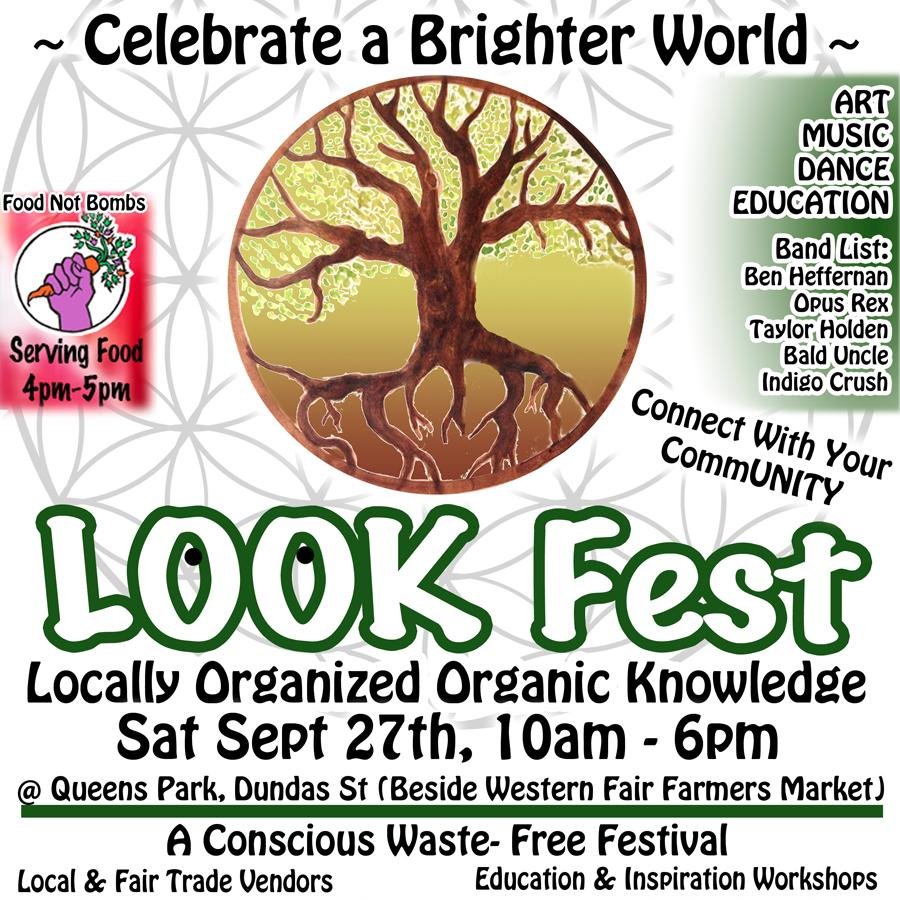 LOOKFestLondon's profile picture. LOOK Fest 2014- Locally Organized Organic Knowledge - Sat Sep 27 @ Queens Park- Beside Western Fair Farmers Market. 
Connect With Your Community!