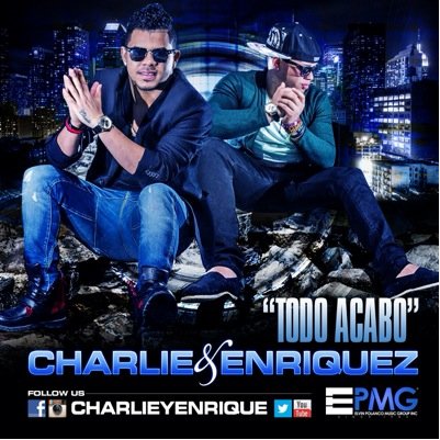 La Nueva Sensacion Del Momento Con El Hit Todo Acabo, Charlie Y Enrique, Ganadores del conscurso de MTV3S Headliner,Contactos : elvin polanco