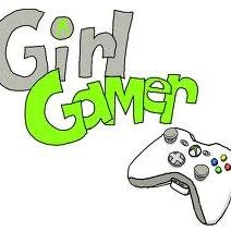 Im A Gamer Girl -_-