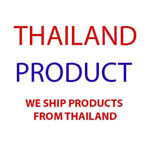 We based in Thailand. We ship Thai product to the world. Do not hesitate to talk with us.