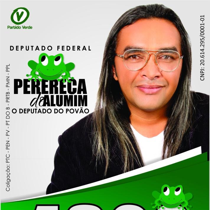 Sou Perereca do Alumim, Sou Candidato a Deputado Federal pelo o Estado do Ceará, Com o Número 4322! Pra Presidente EDUARDO JORGE 43!