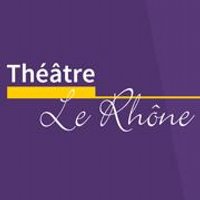 Théâtre le Rhône(@theatrelerhone) 's Twitter Profileg