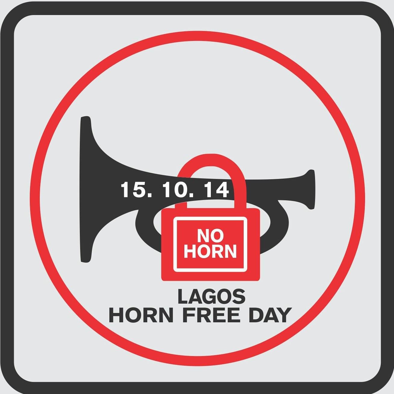 October 15 is Lagos Horn Free Day