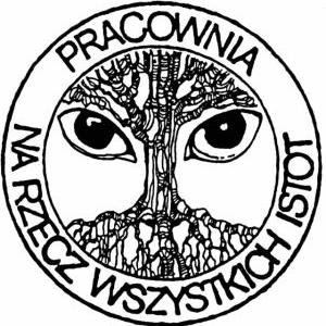 Stowarzyszenie Pracownia na rzecz Wszystkich Istot ponad 30 lat zajmuje się ochroną dzikiej przyrody i popularyzowaniem filozofii głębokiej ekologii.