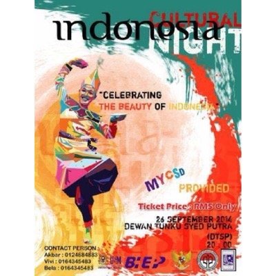 ICNUUM_2014's profile picture. Indonesia Cultural Night Persatuan Pelajar Indonesia Universiti Utara Malaysia CP : 01118720620 ( Dolla ) 0103957757 ( Fathya )