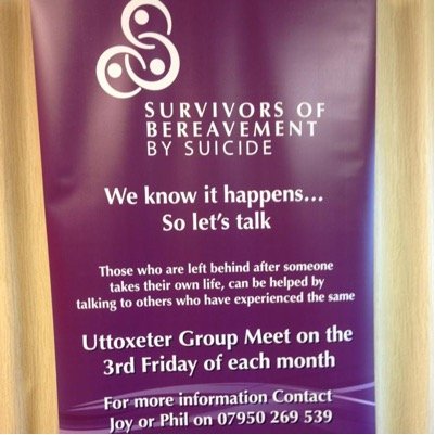 Support group Survivors of Bereavement By Suicide (Uttoxeter branch). Meetings 3rd Friday of the month. DM for more info