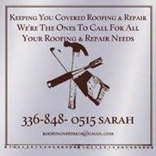 Nc keeping you covered roofing & repair