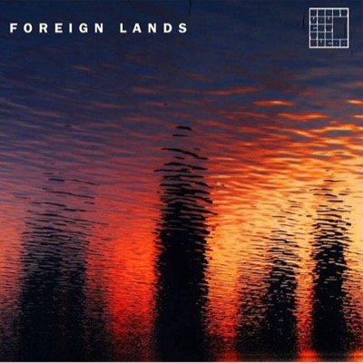 Foreign Lands is now available on iTunes.