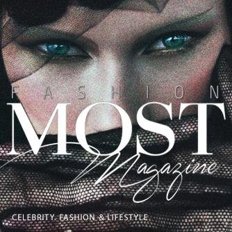 MOST Magazine - Featuring Celebrities, Fashion Trends, Fitness & Health and in depth Lifestyle Stories.