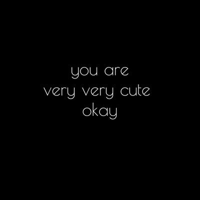 because there's been a lot of hate recently, i am trying to spread love again ❤ all of you are super cute and ily a lot