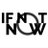 If Not Now