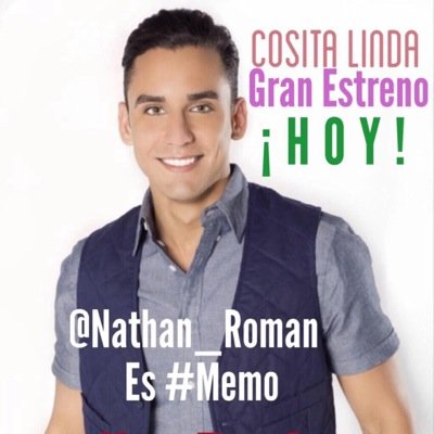 Página dedicada al actor #Boricua @Nathan_Roman -Es Memo en la nueva telenovela de @venevison #CositaLinda -http://t.co/vEdVmdhApo Siganlo en su cuenta.