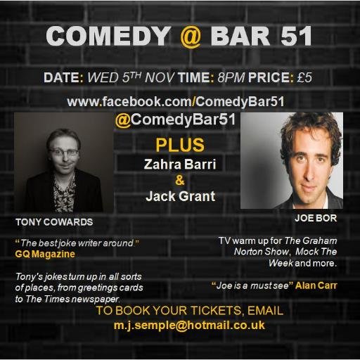 ComedyBar51's profile picture. Next show @ Bar 51 - Wed 5 Nov - 4 great comedians for £5 - book via the website