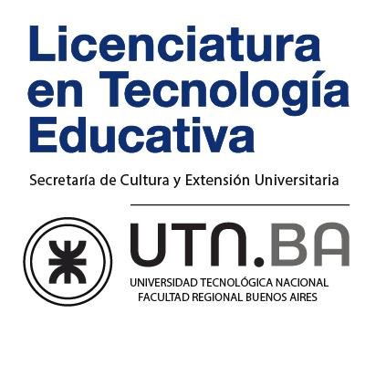 Licenciatura en Tecnología Educativa de la Universidad Tecnológica Nacional - FRBA.