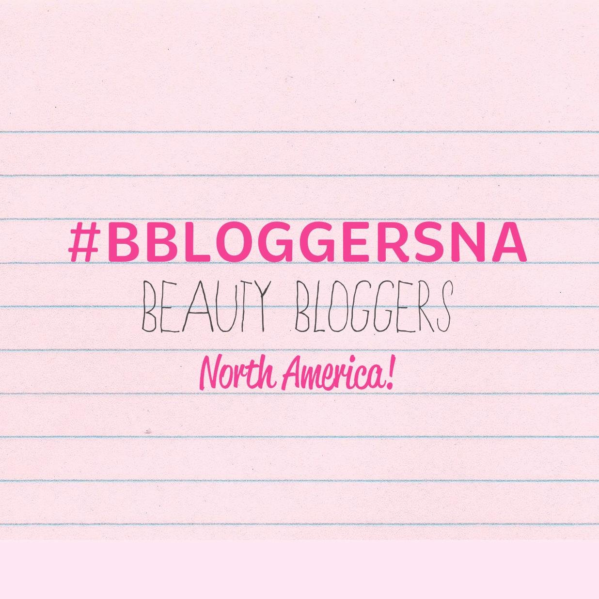 North American Beauty Bloggers chats are on WEDNESDAYS at 9PM EST / 8PM CENTRAL / 6PM PST! Feel free to join in on the fun using #bbloggersNA