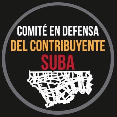 Comité en Defensa del Contribuyente de la localidad de Suba. Contacto: comitedefensacontribuyentesuba@gmail.com