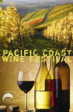 Pacific Coast Wine Festival -- March 1, 2014.  The premier Orange County Wine Auction benefitting Pacific Symphony youth and community music  programs.
