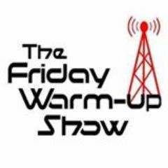 The official Twitter of the Friday Warm-Up Show. Listen on http://t.co/1WaDF5cal8 every Friday from 4 til 6.