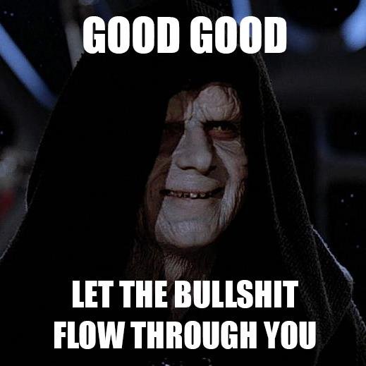 palpatine_'s profile picture. Good good, let the bullshit flow through you!