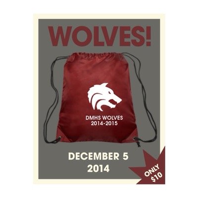 Desert Mountain Market Day
DM Drawstring Bags
Day of Market Day - December 5th, 2014
Find us during 5th and 6th hour lunch