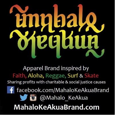 Apparel Logo means Thanks Be to God in Hawaiian | Click to learn about the charities we support | Faith Aloha Reggae Surf Skate
