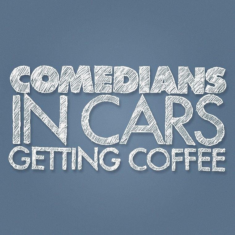 Comedians In Cars Cicgcshow Comedians In Cars Cicgcshow