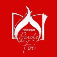 Librairie Chrétienne Editions Parole de Foi