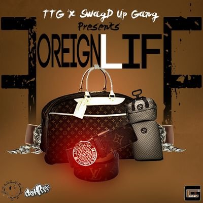 #ForeignLife Out Now On http://t.co/OM0E2cjJcU Bookings/Features: deelow_montana@yahoo.com #TTG #WORKIN