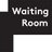 Waiting Room
