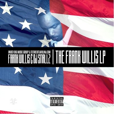 @iamfrankwillis Frank Willis LP Hosted By @DJSmallz http://t.co/ALdhVg5Eiq