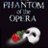 Phantom of the Opera