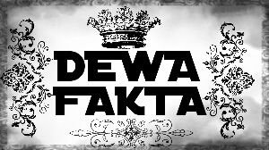 dewafakta's profile picture. DEWA FAKTA MEMANG DEWANYA FAKTA!! MOHON MAAF BILA ADA KESALAHAN FAKTA DAN TWEET..... MOHON DIMAKLUMI ANGGAP AJA INI SEBUAH HIBURAN SEMATA....