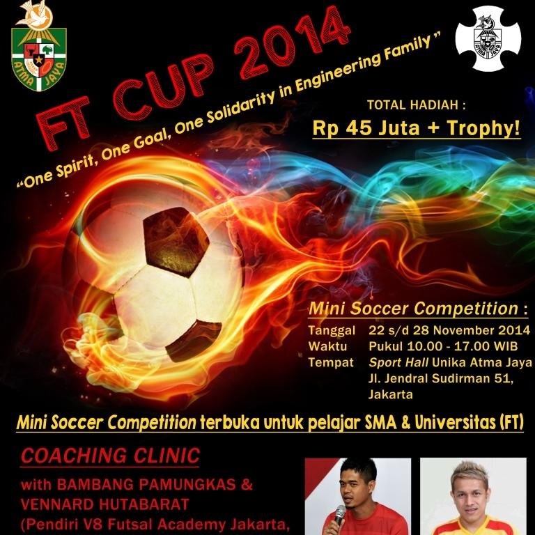 Mini Soccer Competition Terbuka untuk pelajar SMA & Universitas Fakultas Teknik, 22 - 28 November 2014 - TOTAL HADIAH 25 JUTA RUPIAH - Cp : Dynda 0821-2338-6445
